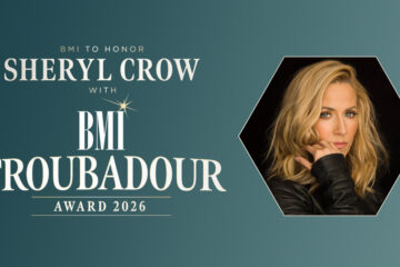 BMI to Honor Sheryl Crow with Troubadour Award